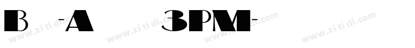 Big-Apple 3PM字体转换